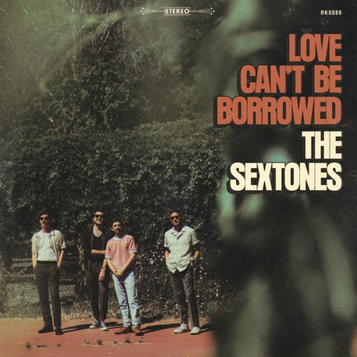 The Sextones - Love Can't Be Borrowed - LP Vinyl