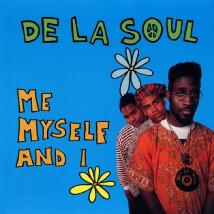 De La Soul - Me Myself And I - 7" Vinyl