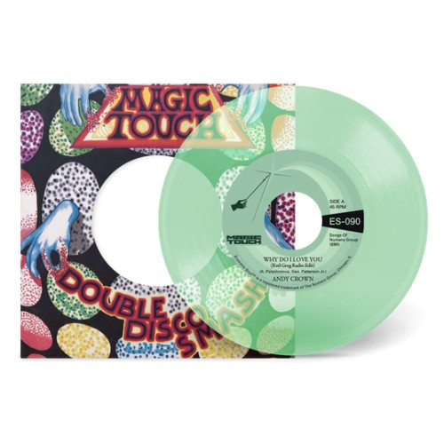 Andy Crown - Why Do I Love You - 7" Clear Vinyl