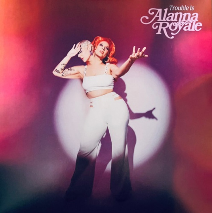 Alanna Royale - Trouble Is - LP Colored Vinyl