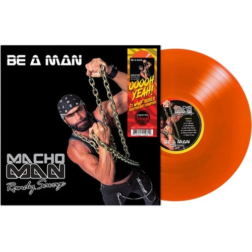 Macho Man Randy Savage - Be A Man - LP Orange Vinyl
