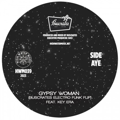 Buscrates - Gypsy Woman / Even When You Sleep - 7" Vinyl