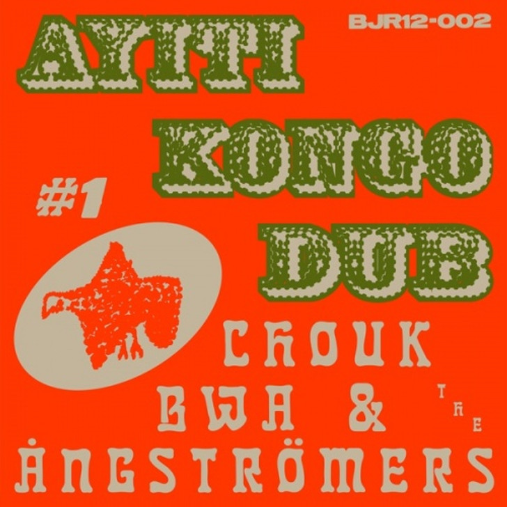 Chouk Bwa & The Angstromers - Ayiti Kongo Dub #1 - 12" Vinyl