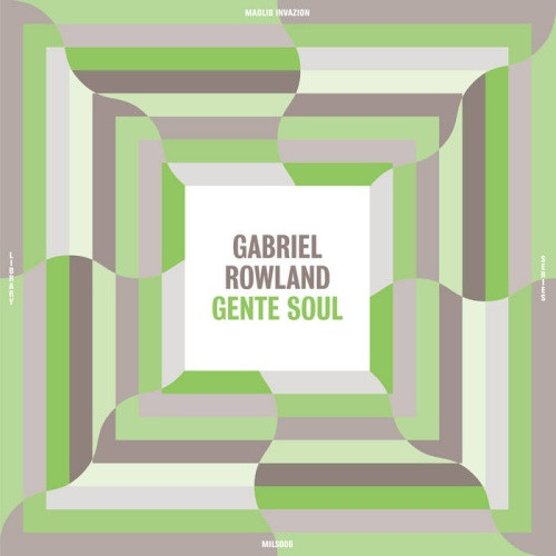 Gabriel Rowland - Gente Soul - LP Vinyl