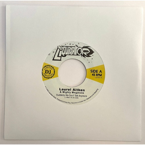 Laurel Aitken & Mighty Megatons - Suddenly We Don't Talk Anymore - 7" Vinyl