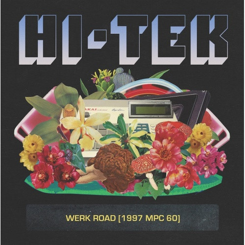 Hi-Tek - Werk Road (1997 MPC 60) - LP Vinyl