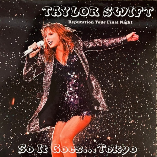 Taylor Swift - So It Goes… Tokyo - LP Colored Vinyl - Ear Candy Music