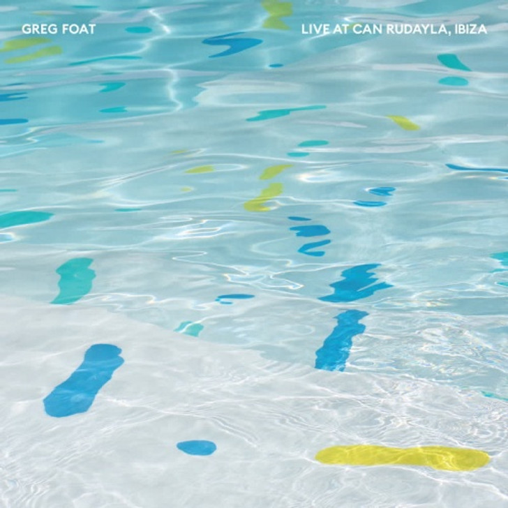 Greg Foat - Live At Can Rudayla, Ibiza - LP Vinyl