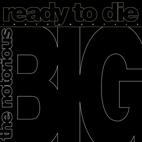 Notorious B.I.G. - Ready To Die Instrumentals RSD - 12" Vinyl