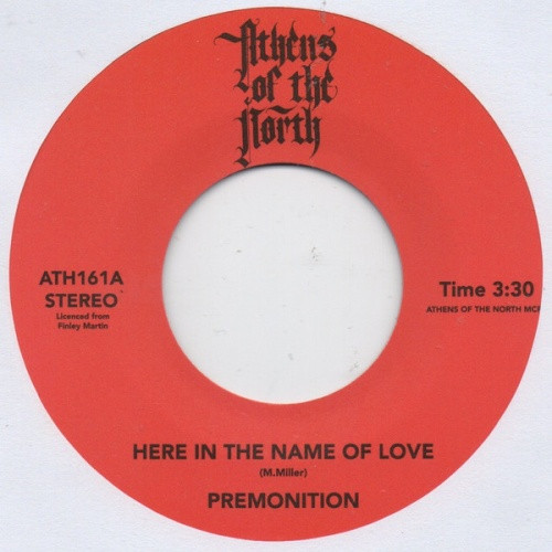 Premonition - Here In The Name Of Love / Righteous Love - 7" Vinyl