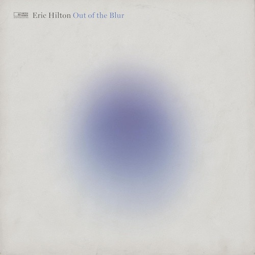 Eric Hilton - Out Of The Blur - LP Clear Vinyl