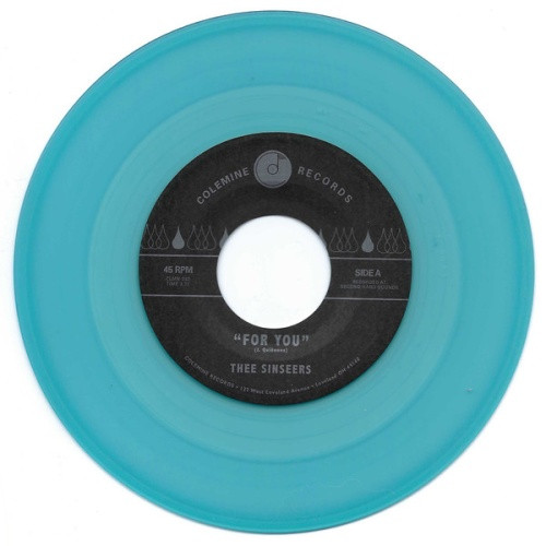 Thee Sinseers - For You - 7" Colored Vinyl