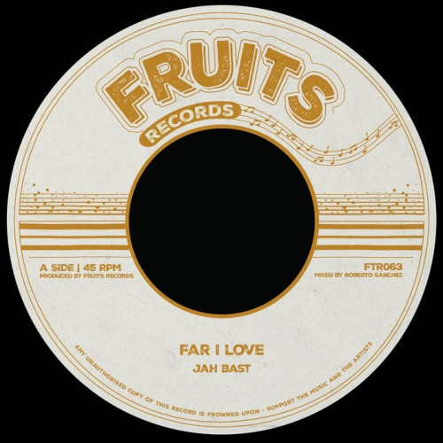Jah Bast / The 18th Parallel - Far I Love - 7" Vinyl