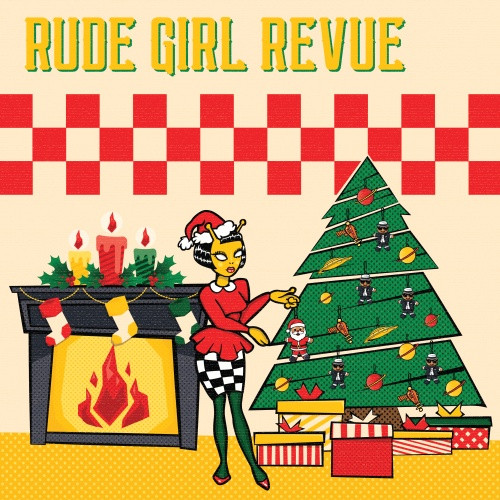 Rude Girl Revue - Christmas - 7" Colored Vinyl
