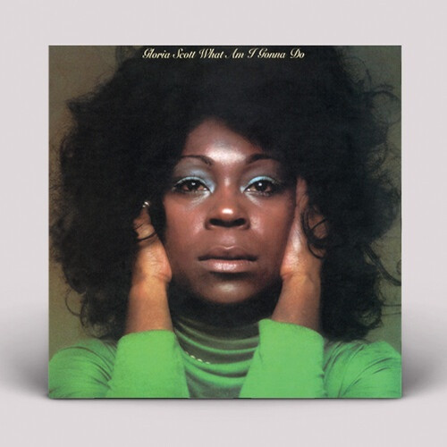 Gloria Scott - What Am I Gonna Do RSD - LP Vinyl