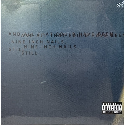 Nine Inch Nails - And All That Could Have Been - Still - LP