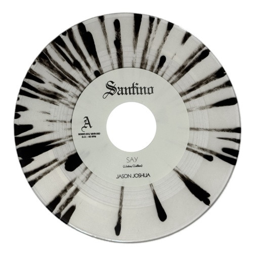 Jason Joshua - Say / Prisoner Of My Mind - 7" Colored Vinyl