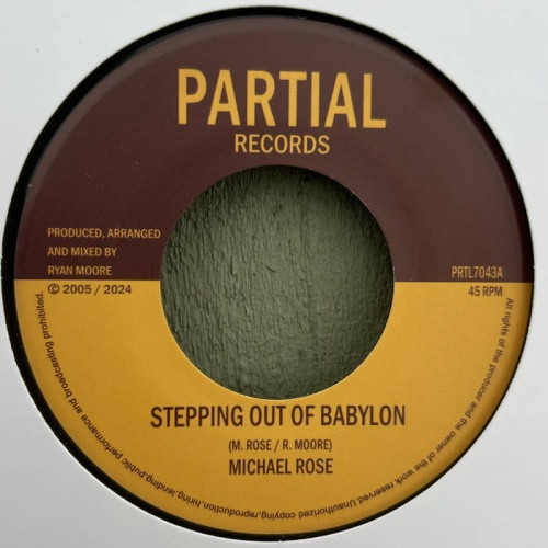 Michael Rose / Twilight Circus - Stepping Out Of Babylong - 7" Vinyl