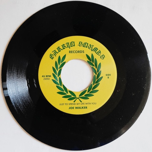 Joe Walker / Akil Grant - Just To Spend My Life With You - 7" Vinyl
