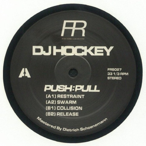 DJ Hockey - Push:Pull - 12" Vinyl