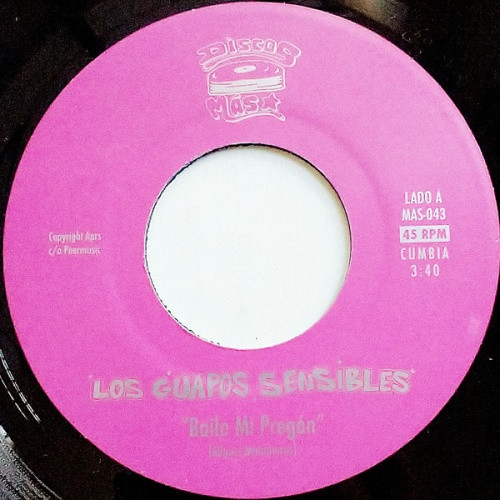 Los Guapos Sensibles - Baila Mi Pregon - 7" Vinyl