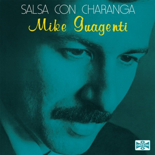 Mike Guagenti - Salsa Con Charanga - LP Vinyl