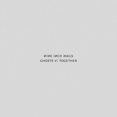 Nine Inch Nails - Ghosts V: Together - 2x LP Colored Vinyl - Ear