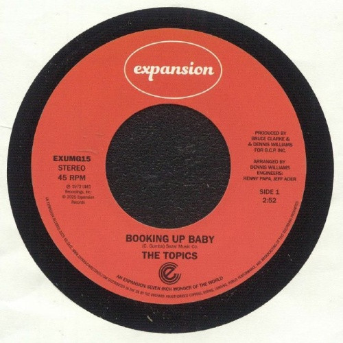 The Topics - Booking Up Baby / Giving Up - 7" Vinyl