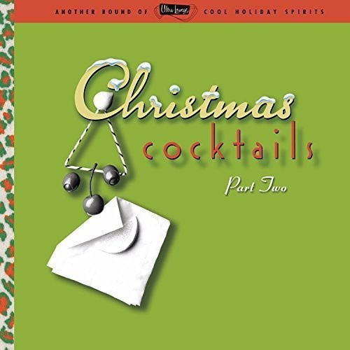 Various Artists - Christmas Cocktails Part Two - 2x LP Vinyl