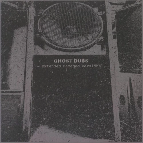 Ghost Dubs - Extended Damage Versions - 12" Vinyl