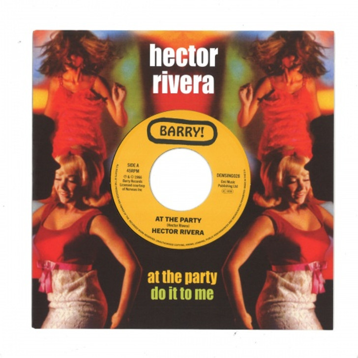 Hector Rivera - At The Party / Do It To Me - 7" Vinyl