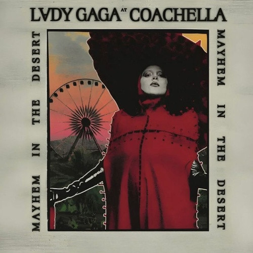 Lady Gaga - Coachella 2025: Mayhem In The Desert - 2x LP Colored Vinyl