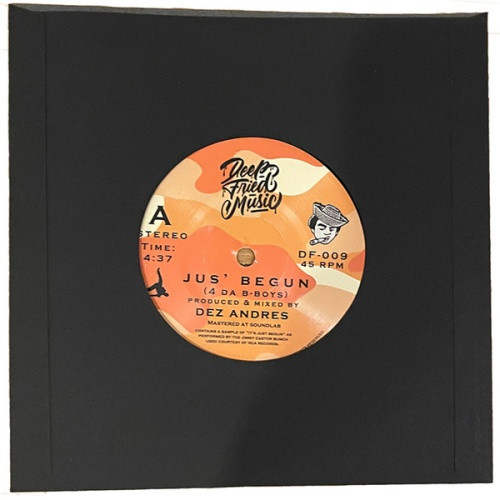 Dez Andres - Jus' Begun / Safe 2 Dance - 7" Vinyl