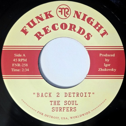 The Soul Surfers - Back 2 Detroit - 7" Vinyl