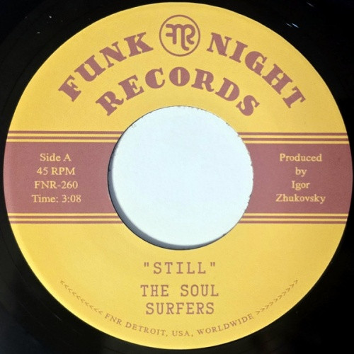 The Soul Surfers - Still - 7" Vinyl