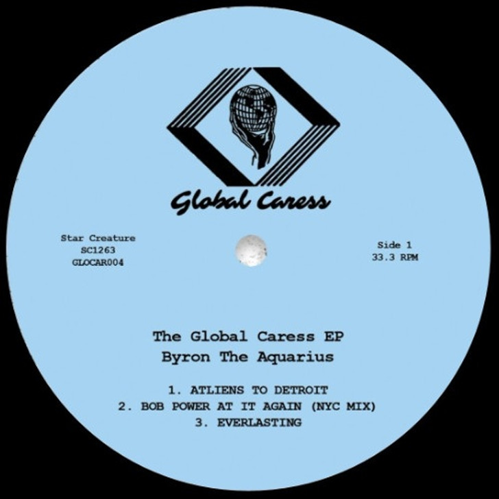 Byron The Aquarius - The Global Caress Ep - 12" Vinyl