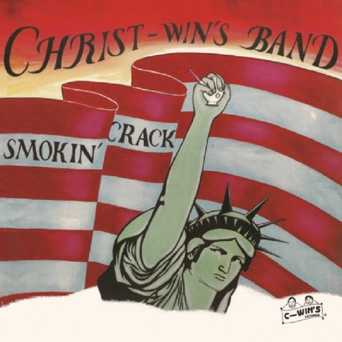 Christ-Win's Band - Smoking Crack - LP Colored Vinyl