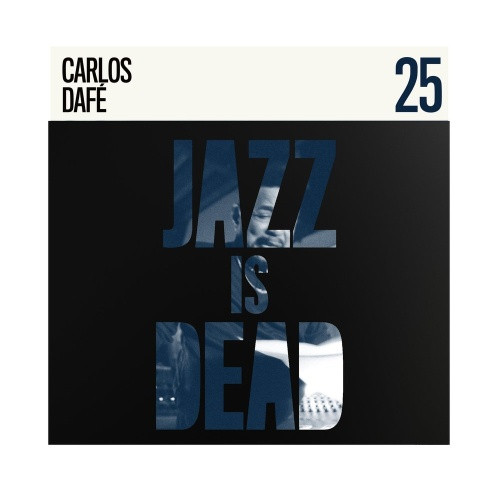 Carlos Dafe / Adrian Younge - Jazz Is Dead 25 - LP Colored Vinyl