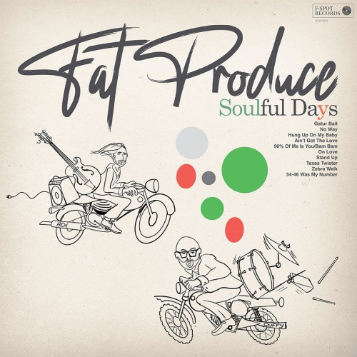 Fat Produce - Soulful Days - LP Vinyl