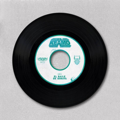 El Keamo - El Baile De Soraya / Sonidero Funk - 7" Vinyl