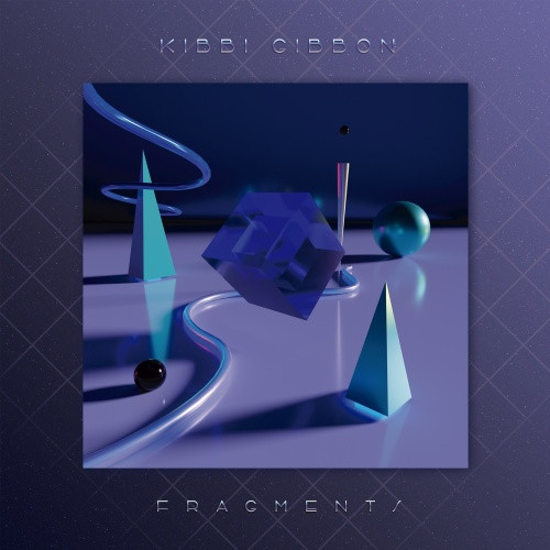 Kibbi Gibbon - Fragments - LP Vinyl