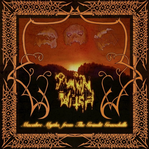 Pumpkin Witch - Macabre Myths From The Grimlit Gravehills - LP Vinyl