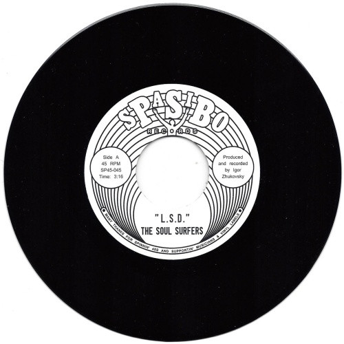 The Soul Surfers - L.S.D. / La Chicana - 7" Vinyl
