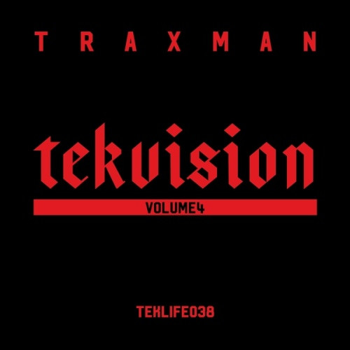 Traxman - Tekvision Vol. 4 - LP Vinyl