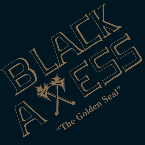 Black Axess - The Golden Seal - LP Vinyl