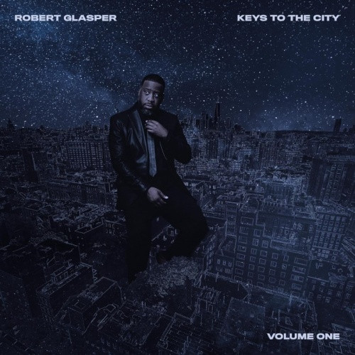 Robert Glasper - Keys To The City Vol. 1 - 2x LP Vinyl