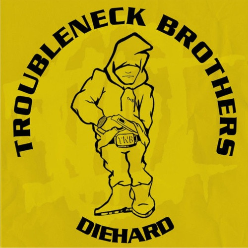 Troubleneck Brothers / Diehard - Rare & Unreleased (1990-1993) - LP Vinyl