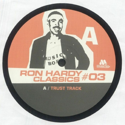 Ron Hardy - Classics #03 - 12" Vinyl