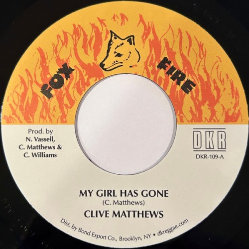 Clive Matthews - My Girl Has Gone - 7" Vinyl