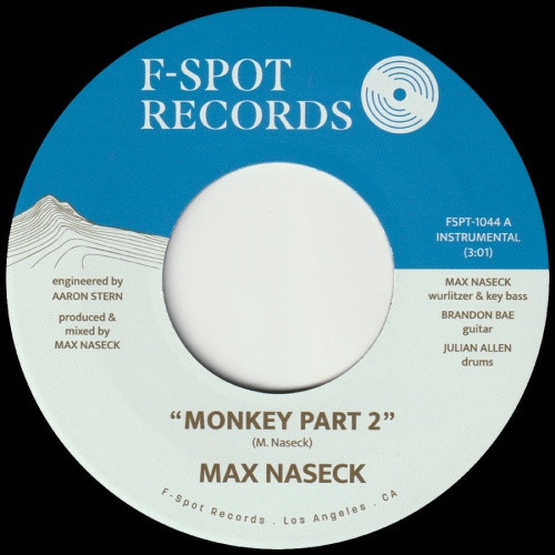 Max Naseck - Monkey Part 2 - 7" Vinyl